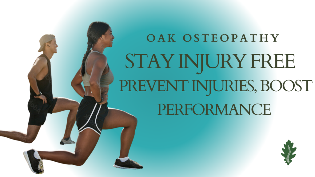 Two individuals performing lunges during a workout session with the text 'Oak Osteopathy: Stay Injury Free, Prevent Injuries, Boost Performance' in the background.